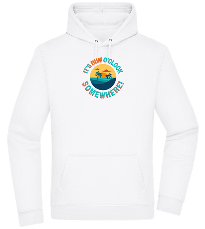 It's Rum O'Clock Design - Premium Essential Unisex Hoodie_WHITE_front