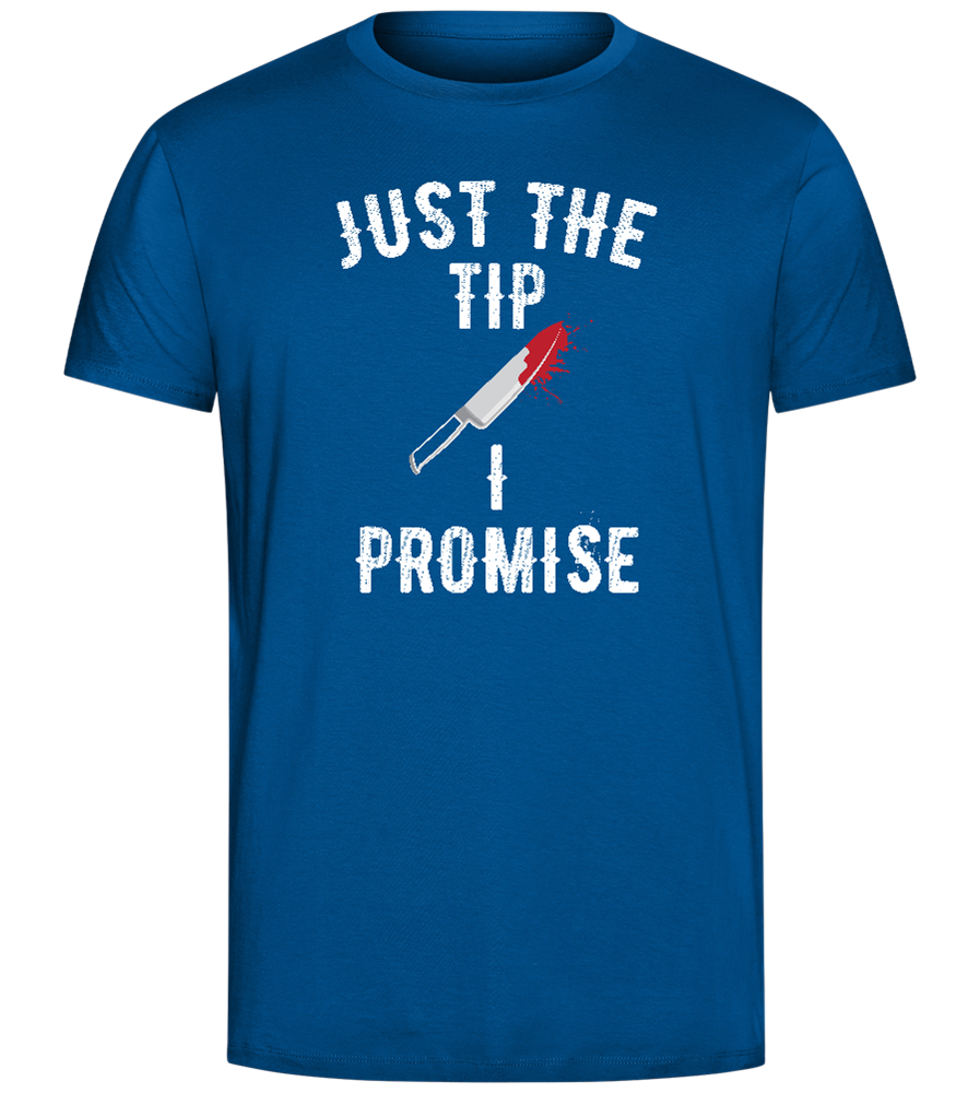 Promise Just The Tip Design - Comfort Unisex T-Shirt_ROYAL_front