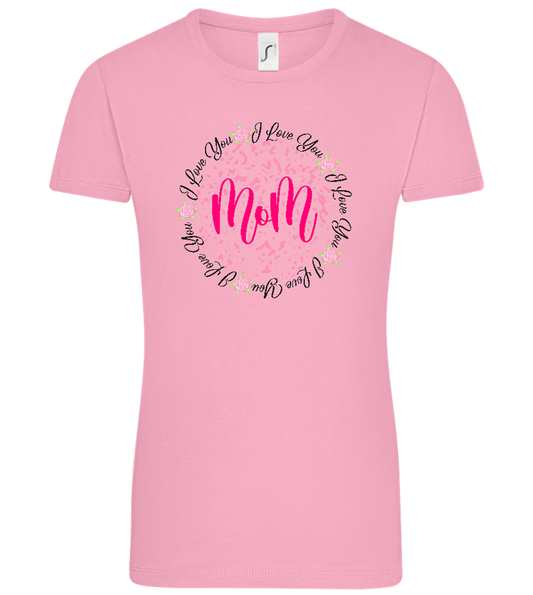 I Love You Mom Design - Comfort women's t-shirt_PINK ORCHID_front