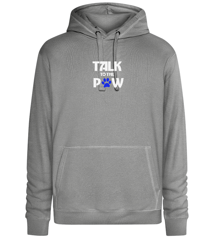 Talk to the Paw Design - Premium unisex hoodie_ORION GREY II_front