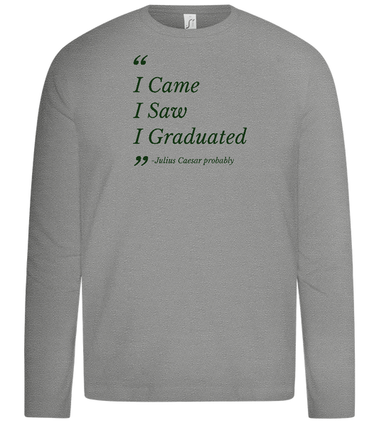 I Came I Saw I Graduated Design - Premium kids long sleeve t-shirt_ORION GREY_front