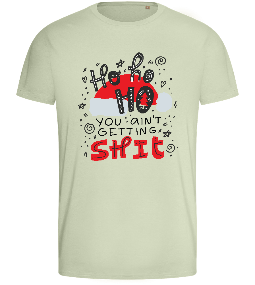 Ho Ho Ho Ain't Getting Shit Design - Basic men's fitted t-shirt_SILESTONE_front