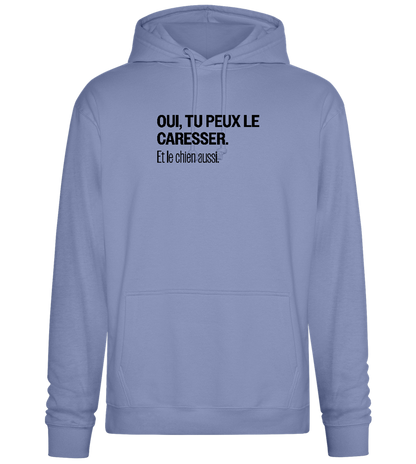 Tu Peux le Caresser Design - Premium Essential Unisex Hoodie_BLUE_front