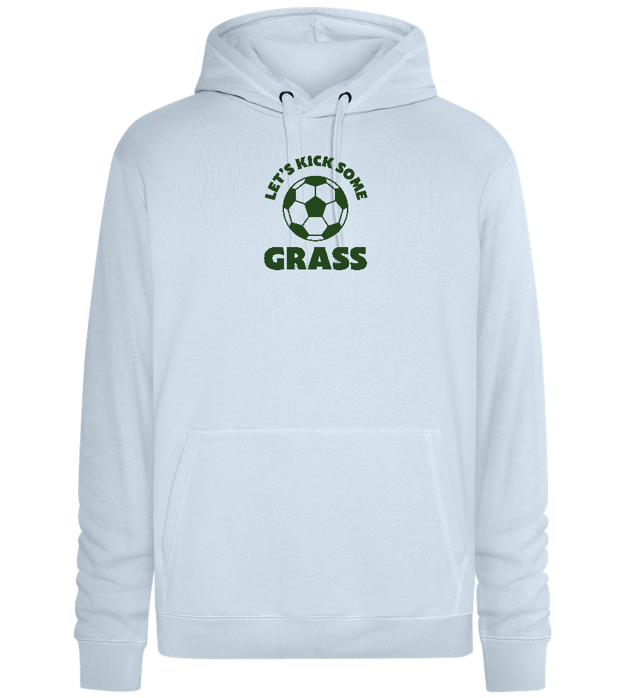 Let's Kick Some Grass Design - Premium unisex hoodie_CREAMY BLUE_front