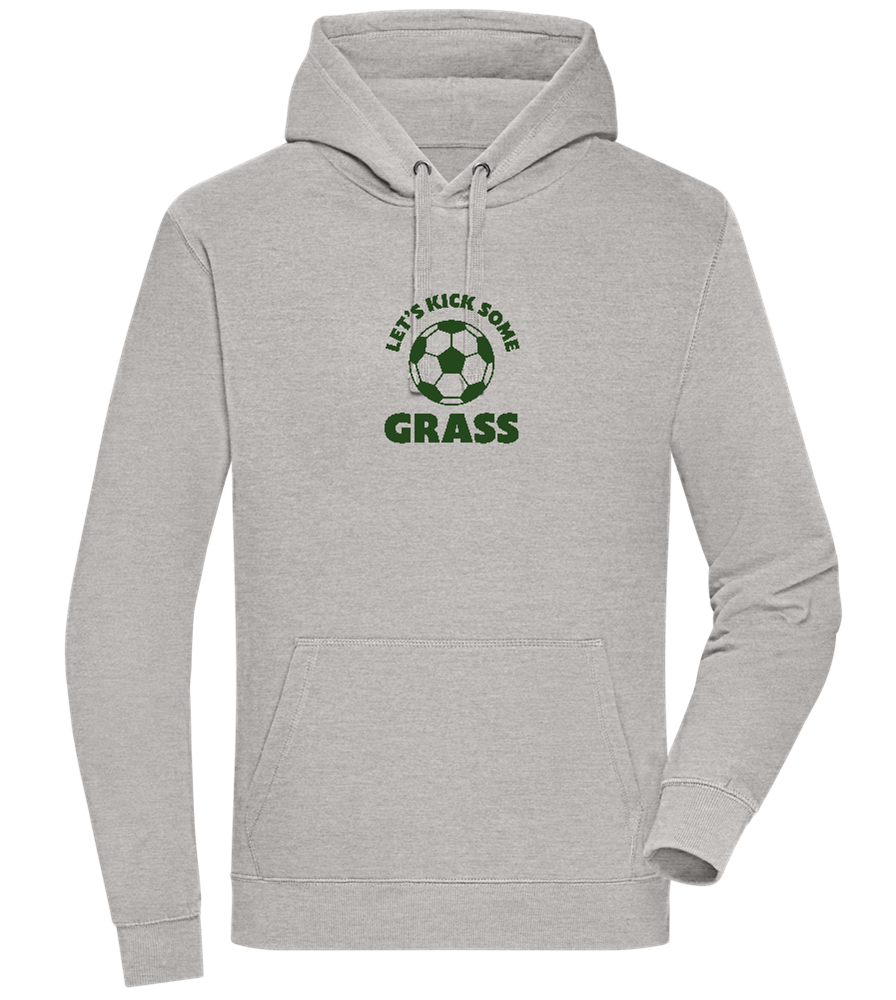 Let's Kick Some Grass Design - Premium unisex hoodie_ORION GREY II_front