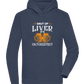 Shut Up Liver It's Oktoberfest Design - Premium unisex hoodie_DENIM CHINA_front