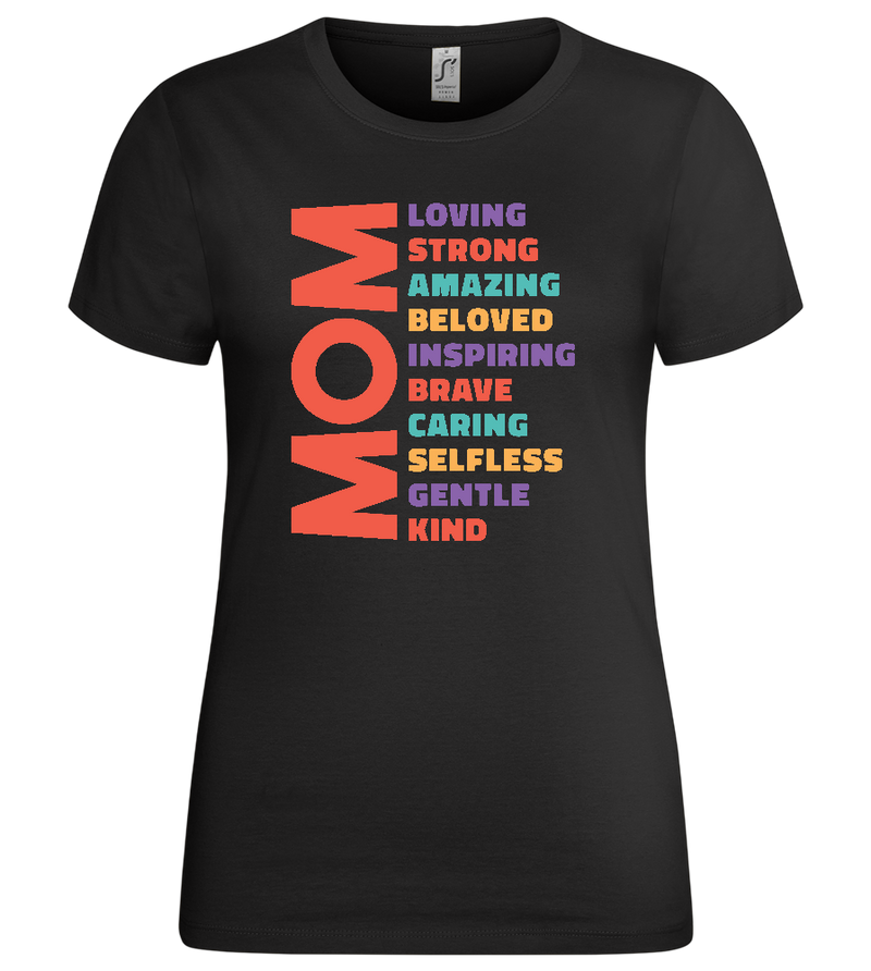 Mom's Personality Traits Design - Premium women's t-shirt_DEEP BLACK_front