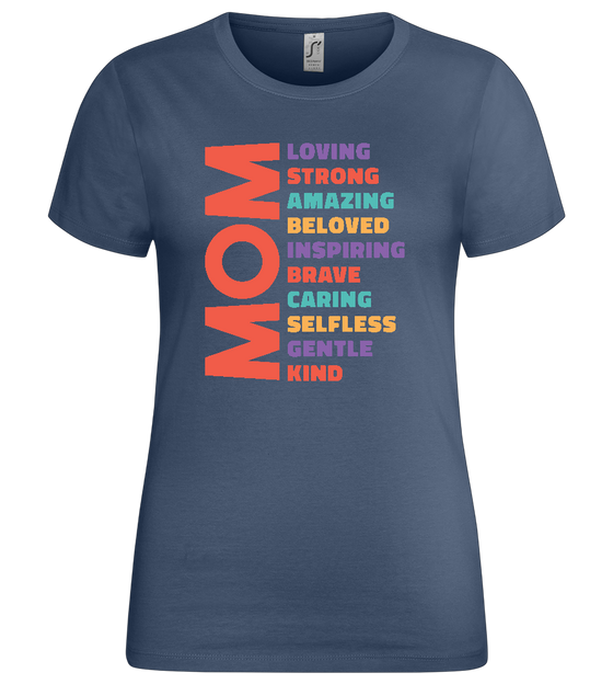 Mom's Personality Traits Design - Premium women's t-shirt_DENIM_front