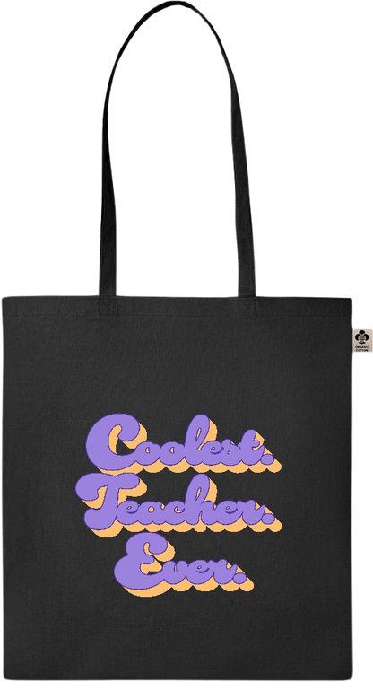 Coolest Teacher Ever Design - Essential colored organic cotton tote bag_BLACK_front