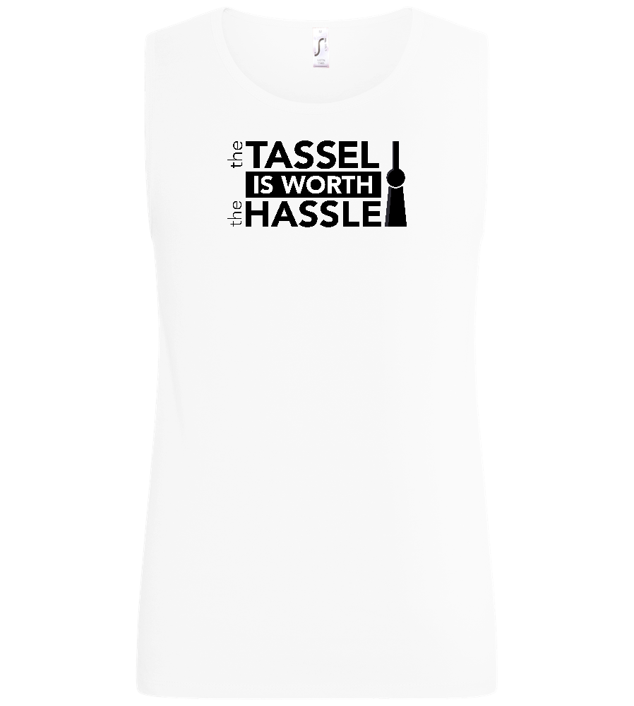 Worth The Hassle Design - Basic men's tank top_WHITE_front