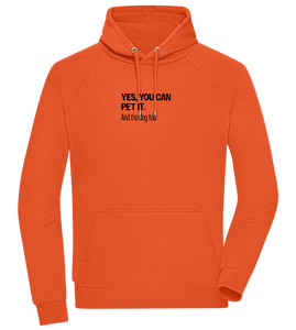 You Can Pet It Design - Comfort unisex hoodie