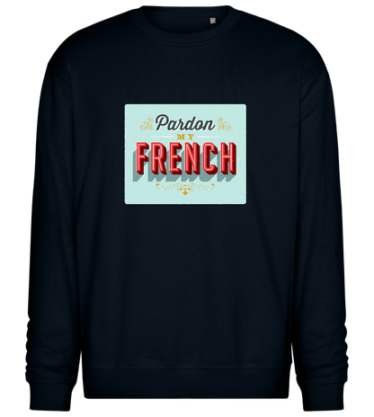 Pardon My French Design - Comfort Essential Unisex Sweater_BLACK_front