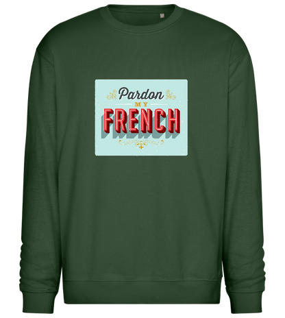 Pardon My French Design - Comfort Essential Unisex Sweater_GREEN BOTTLE_front