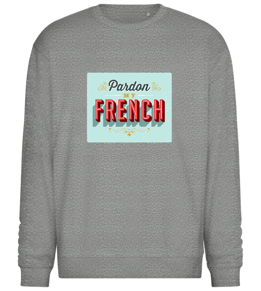 Pardon My French Design - Comfort Essential Unisex Sweater_ORION GREY II_front