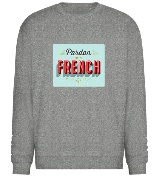 Pardon My French Design - Comfort Essential Unisex Sweater_ORION GREY II_front