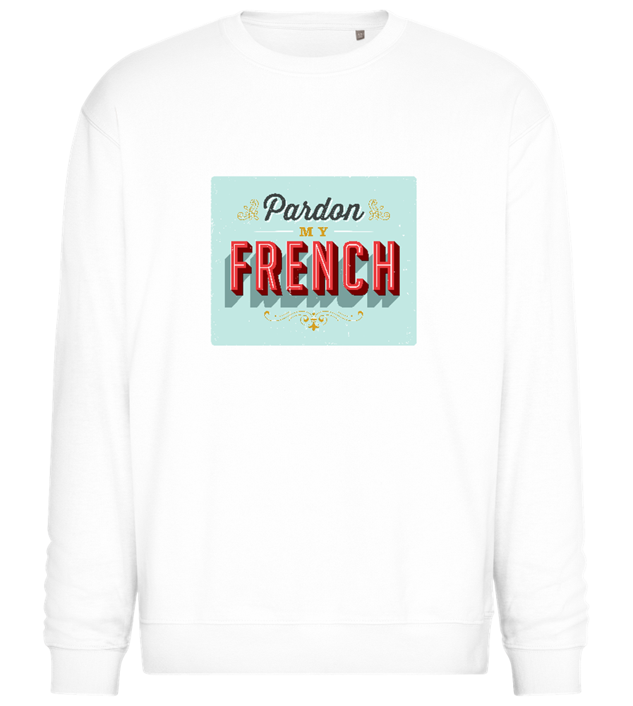 Pardon My French Design - Comfort Essential Unisex Sweater_WHITE_front