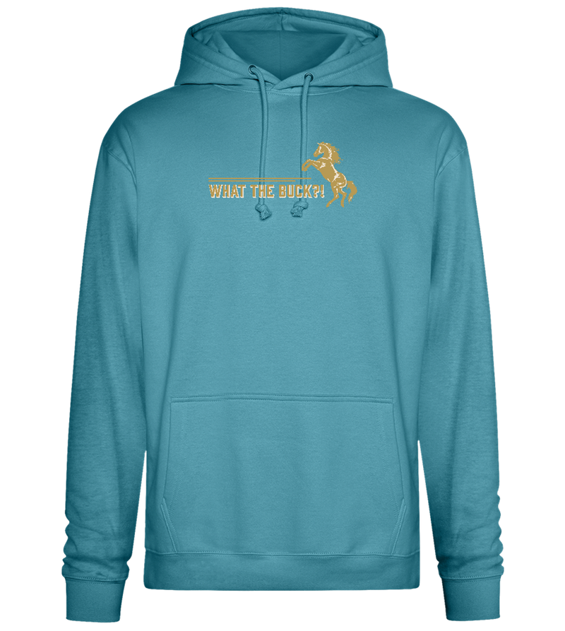 What The Buck Design - Premium Essential Unisex Hoodie_POOL BLUE_front