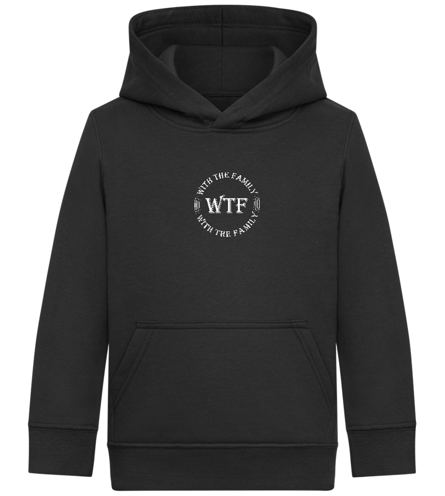 With The Family Design - Comfort Kids Hoodie_BLACK_front