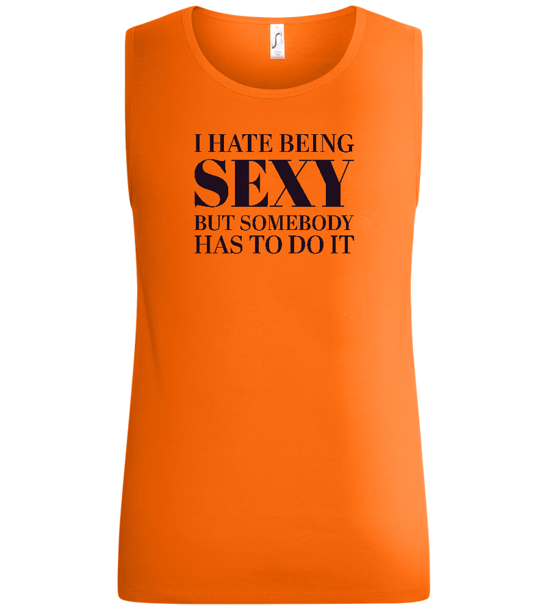 I Hate Being Sexy Design - Basic men's tank top_ORANGE_front