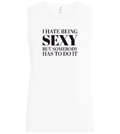 I Hate Being Sexy Design - Basic men's tank top_WHITE_front