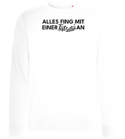 Alles Fing Mit Einer Tüte An Design - Comfort unisex sweater_WHITE_front