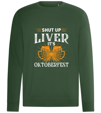 Shut Up Liver It's Oktoberfest Design - Comfort unisex sweater_GREEN BOTTLE_front