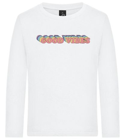 Good Vibes Rainbow Design - Premium kids long sleeve t-shirt_WHITE_front