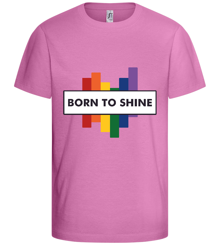 Born to Shine Design - Basic kids t-shirt_PINK ORCHID_front