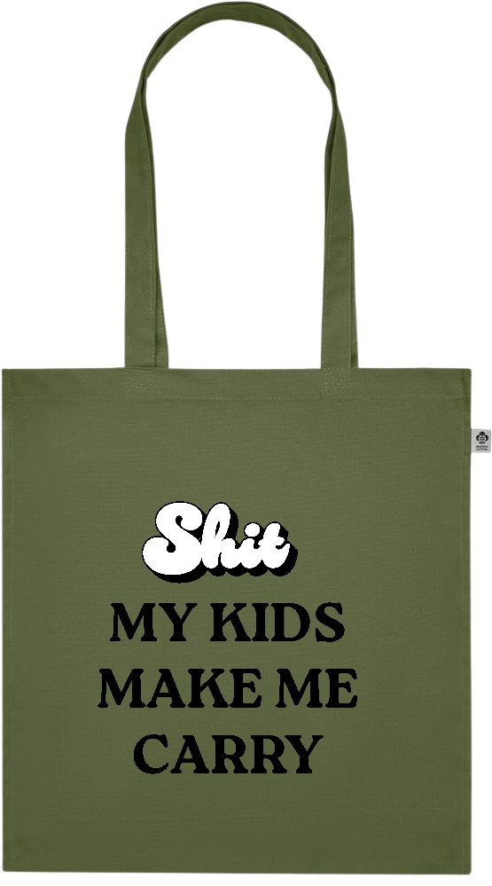 My Kids Make Me Carry Design - Premium colored organic cotton tote bag_GREEN_front