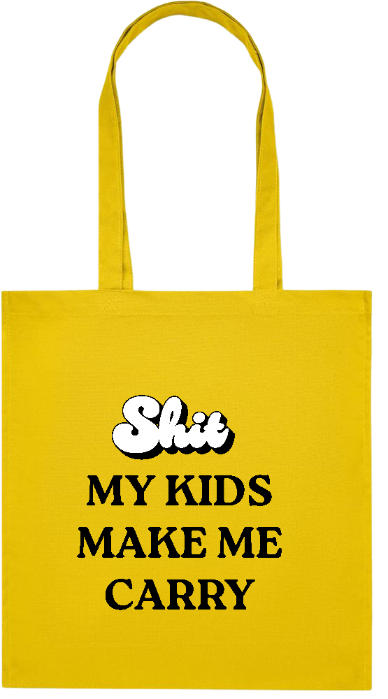 My Kids Make Me Carry Design - Premium colored organic cotton tote bag_YELLOW_front