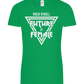 Rock N Roll Future Is Female Design - Comfort women's t-shirt_MEADOW GREEN_front