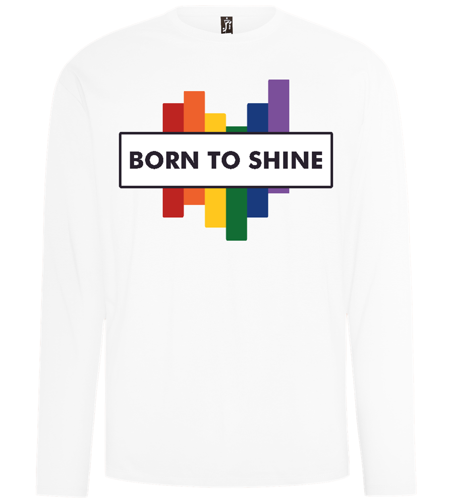 Born To Shine Rainbow Design - Comfort men's long sleeve t-shirt_WHITE_front