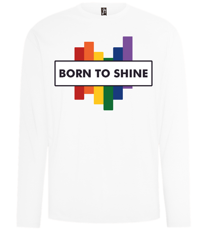 Born To Shine Rainbow Design - Comfort men's long sleeve t-shirt_WHITE_front