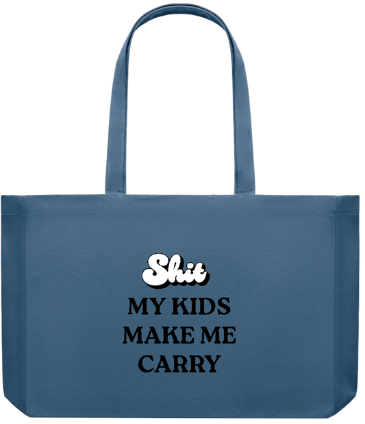 My Kids Make Me Carry Design - Premium large recycled shopping tote bag_BLUE_front