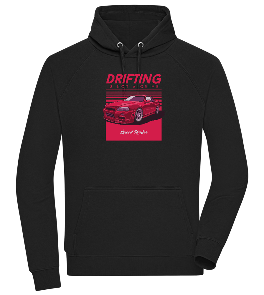 Drifting Not A Crime Design - Comfort unisex hoodie_BLACK_front