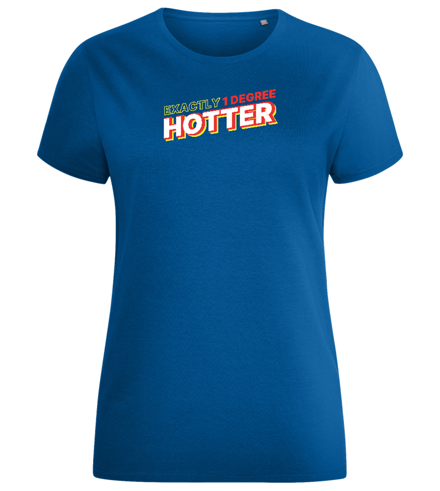 1 Degree Hotter Design - Comfort women's fitted t-shirt_ROYAL_front