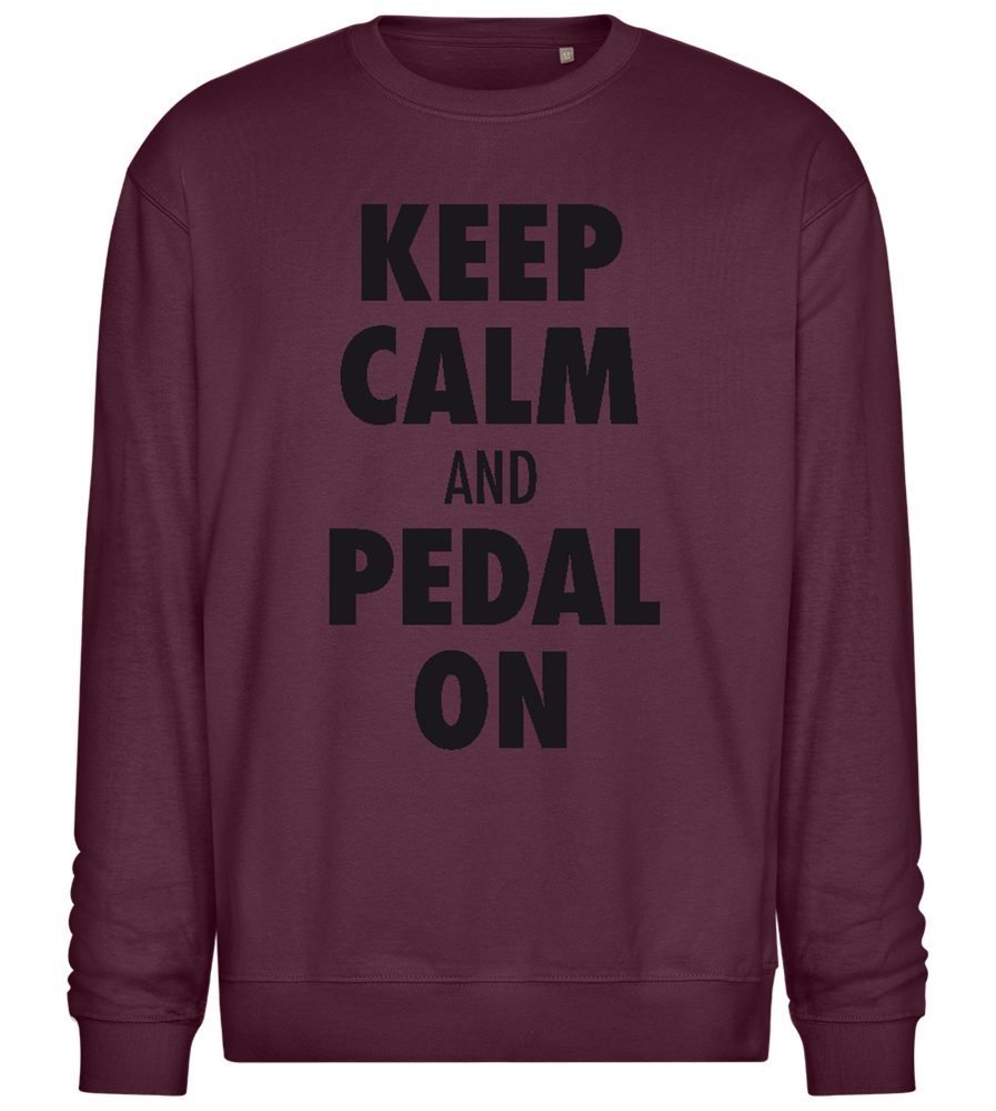 Keep Calm Pedal On Design - Comfort Essential Unisex Sweater_BORDEAUX_front