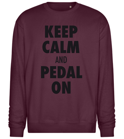 Keep Calm Pedal On Design - Comfort Essential Unisex Sweater_BORDEAUX_front