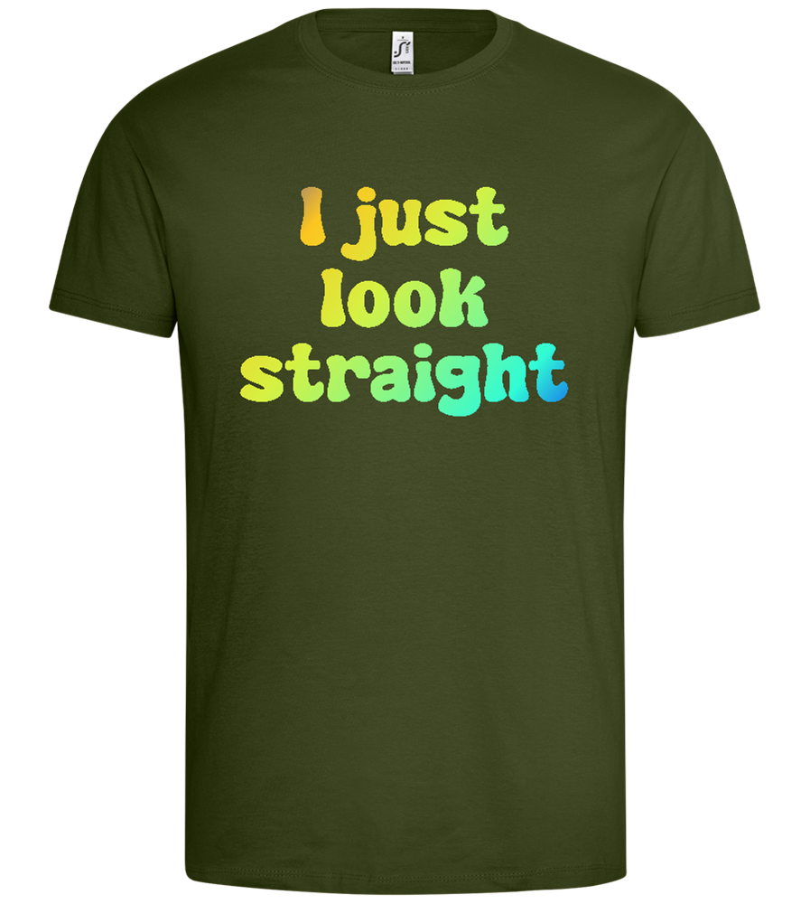 Just Look Straight Design - Premium men's t-shirt_DARK KHAKI_front