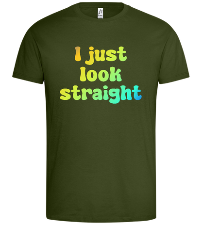 Just Look Straight Design - Premium men's t-shirt_DARK KHAKI_front