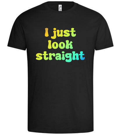 Just Look Straight Design - Premium men's t-shirt_DEEP BLACK_front