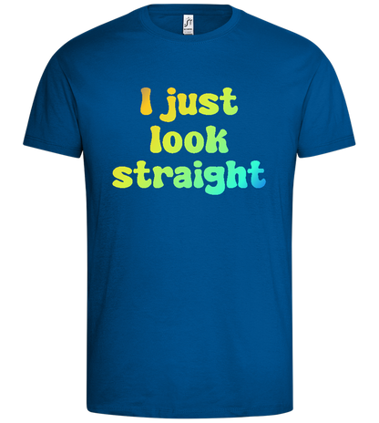 Just Look Straight Design - Premium men's t-shirt_ROYAL_front