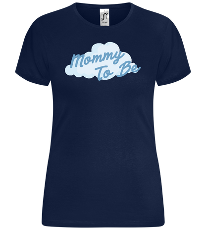 Mommy To Be Blue Design - Comfort women's t-shirt_MARINE_front