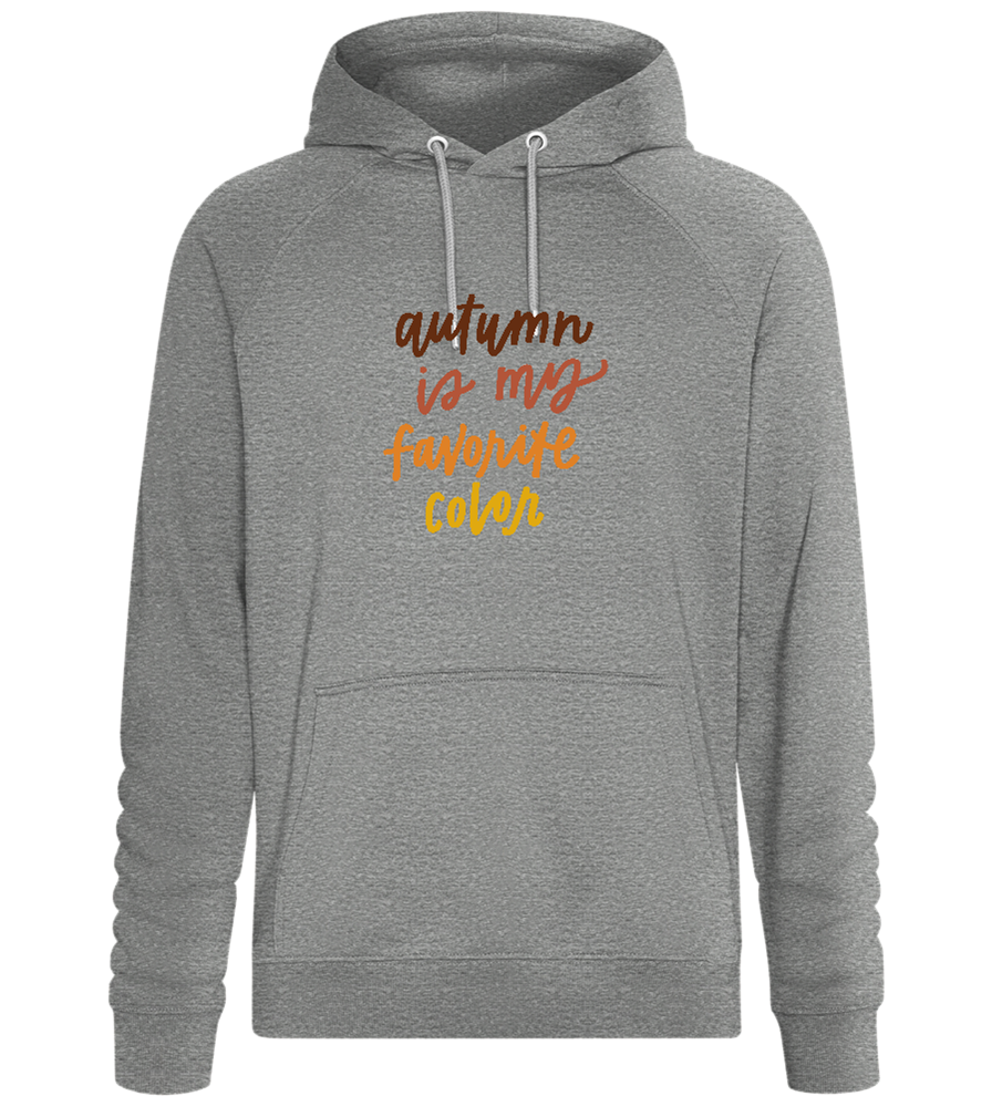 My Favorite Color is Autumn Design - Comfort unisex hoodie_ORION GREY II_front