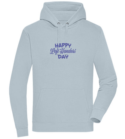 Happy Left Handers Day Design - Premium unisex hoodie_CREAMY BLUE_front