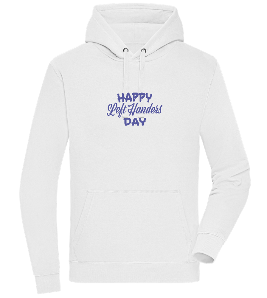 Happy Left Handers Day Design - Premium unisex hoodie_WHITE_front