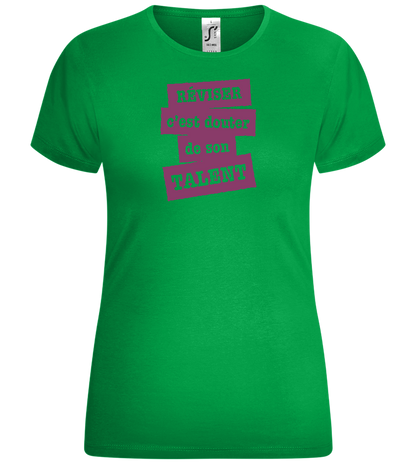 Réviser c'est Douter de Son Talent Design - Comfort women's t-shirt_MEADOW GREEN_front