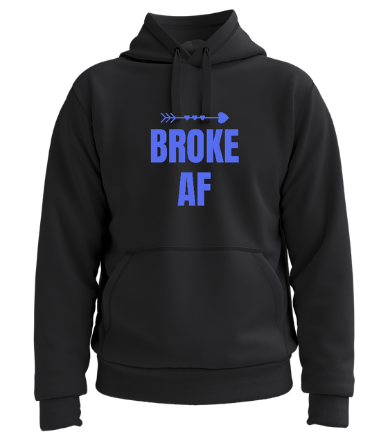 Broke AF Arrow Design - Premium unisex hoodie_BLACK_front