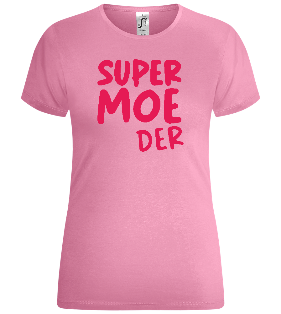Super Moeder Design - Comfort women's t-shirt_PINK ORCHID_front