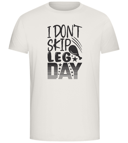 Never Skip Leg Day Design - Comfort Unisex T-Shirt_ECRU_front